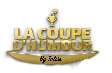 La Coupe d'Humour by Taliss